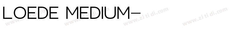 Loede Medium字体转换